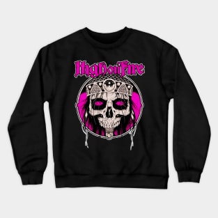 high and fire new color Crewneck Sweatshirt